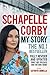 My Story: Schapelle Corby: Fully Revised and Updated Since Her Release and Return Home