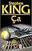 Ça by Stephen King Ça by Stephen King