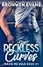 Reckless Curves (Drive Me Wild #1)