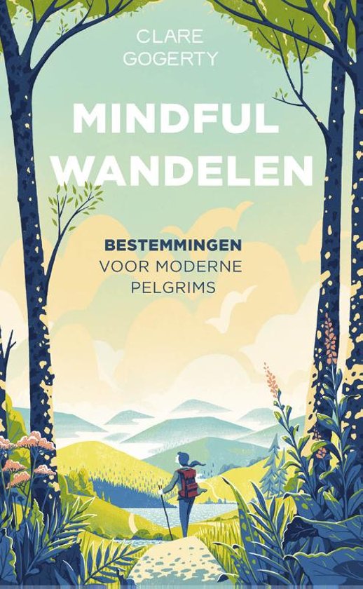 Mindful wandelen: bestemmingen voor moderne pelgrims