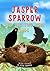 Jasper Sparrow and His Two ...