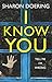 I Know You
