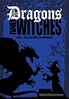 Dragons and Witches by Madeline Smoot