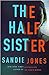 The Half Sister