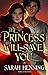 The Princess Will Save You (Kingdoms of Sand and Sky, #1)