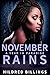 November Rains (A Year In P...