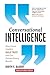 Conversational Intelligence: How Great Leaders Build Trust and Get Extraordinary Results