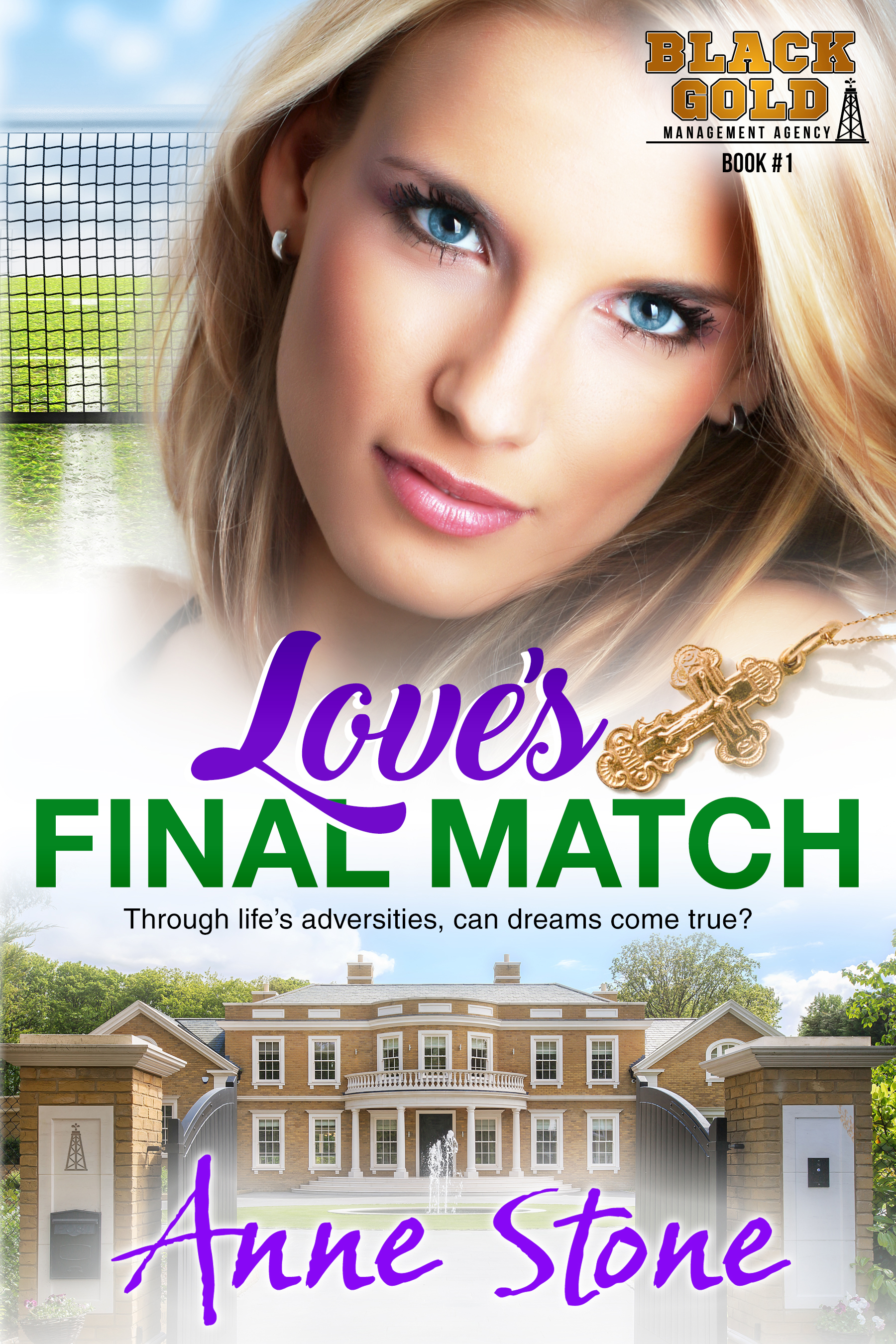 Love's Final Match (Black Gold Management Agency #1)