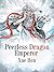 Peerless Dragon Emperor by Xue Hen