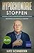 Hypochondrie stoppen: Hypoc...