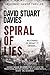 Spiral of Lies by David Stuart Davies