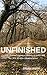 Unfinished: Finding yoursel...