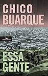Essa Gente by Chico Buarque