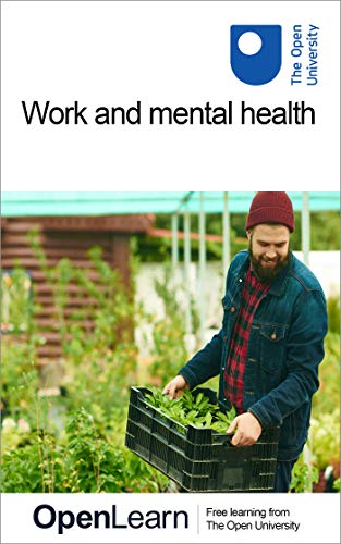 Work and mental health (Kindle Edition)