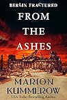 Book cover for From the Ashes (Berlin Fractured #1)