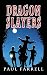 Dragon Slayers