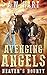 Avenging Angels: Heaven's B...
