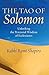 The Tao of Solomon: Unlocking the Perennial Wisdom of Ecclesiastes