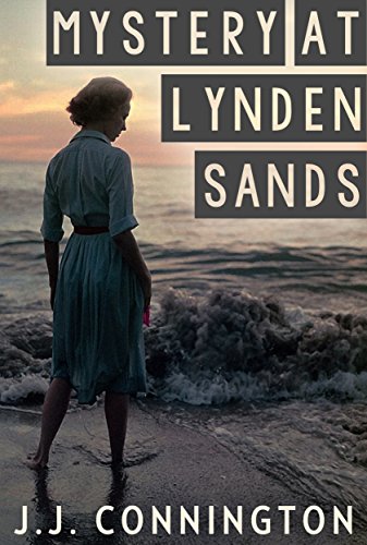 Mystery At Lynden Sands (Kindle Edition)