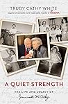 A Quiet Strength:...