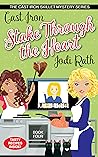 Cast Iron Stake Through the Heart by Jodi Rath