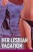 HER LESBIAN VACATION!: A SW...