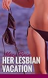 HER LESBIAN VACAT...