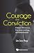 Courage And Conviction: Eth...