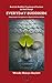 Everyday Buddhism: Real-Life Buddhist Teachings & Practices For Real Change