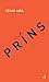 Prins (LITTERATURE ETR) (French Edition)
