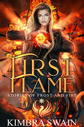First Flame (Stories of Frost and Fire, #1)