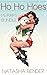 Ho Ho Hoes