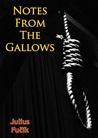 Notes from the Gallows