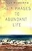 The 4 Phases to Abundant Life by Billy Roberts