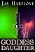 Goddess Daughter (Goddess Rising Trilogy, #2)