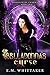 Belladonna's Curse: Poisoner of Charm City: Book Two (A Urban Fantasy Supernatural Thriller series)