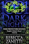 Dark Protectors Bundle: Teased / Tricked / Tangled
