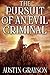 The Pursuit of an Evil Crim...