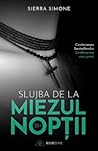 Slujba de la miezul nopții by Sierra Simone