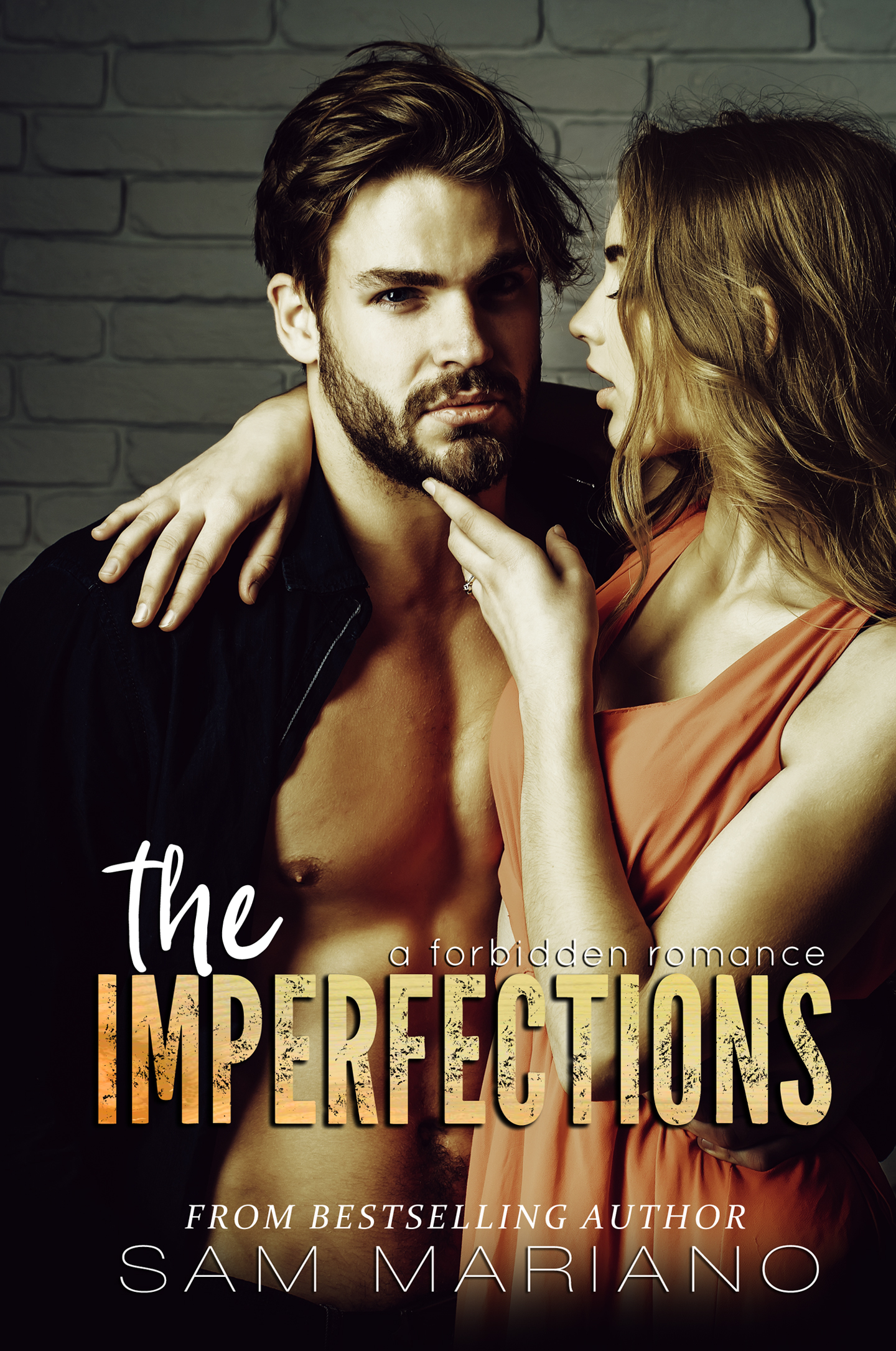 The Imperfections (Kindle Edition)