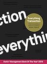 Everything Transaction: About data, trust and the unprecedented opportunities of the transactional Internet