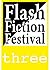 Flash Fiction Festival, Three by Jude Higgins