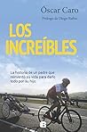 Los increíbles (Spanish Edition)