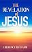 THE REVELATION OF JESUS