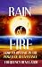 RAIN OF FIRE: How To Operat...