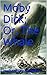 Moby Dick; Or, The Whale