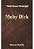 Moby Dick (World Classics, Unabridged)