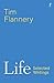 Life: Selected Writings