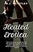 Heated Erotica