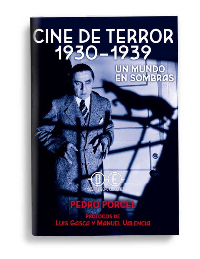 Cine de terror 1930-1939. Un mundo en sombras